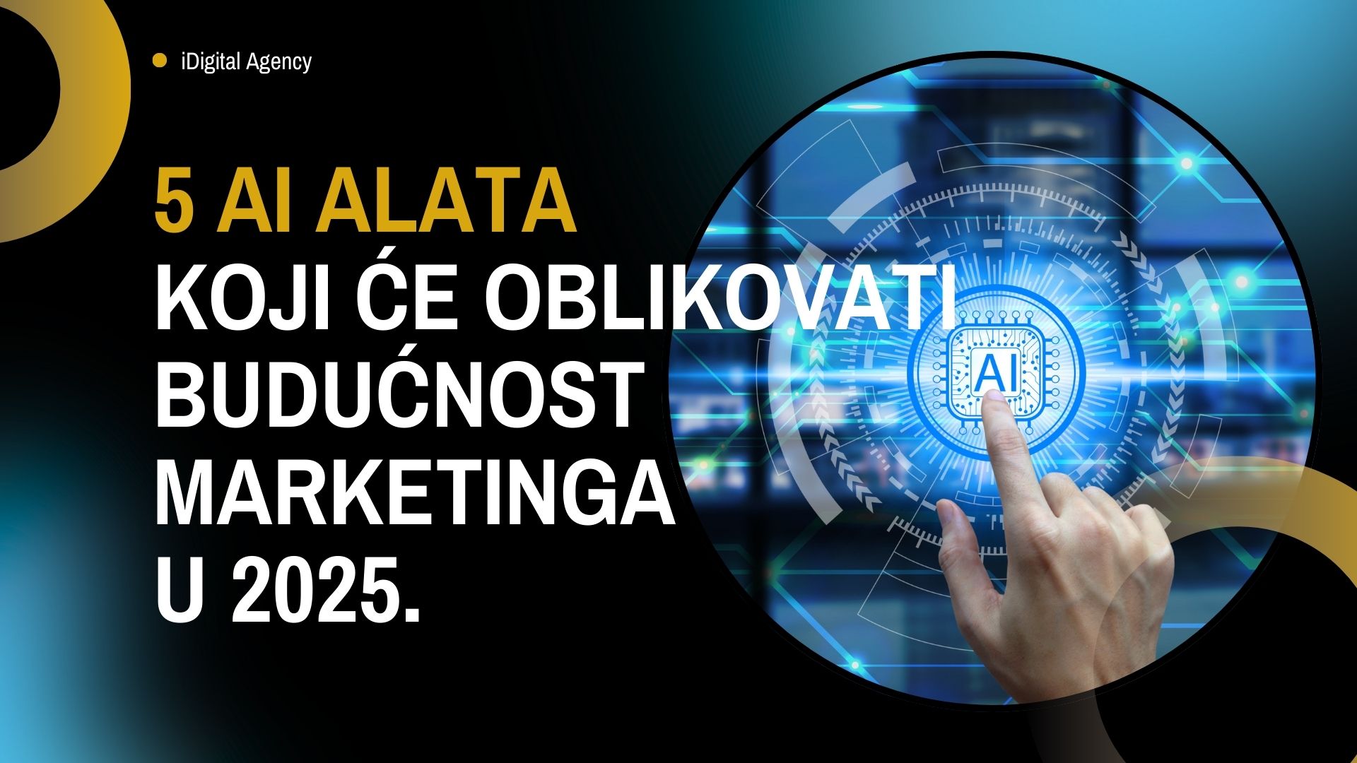 idigital-5-ai-alata-za-digitalni-marketing