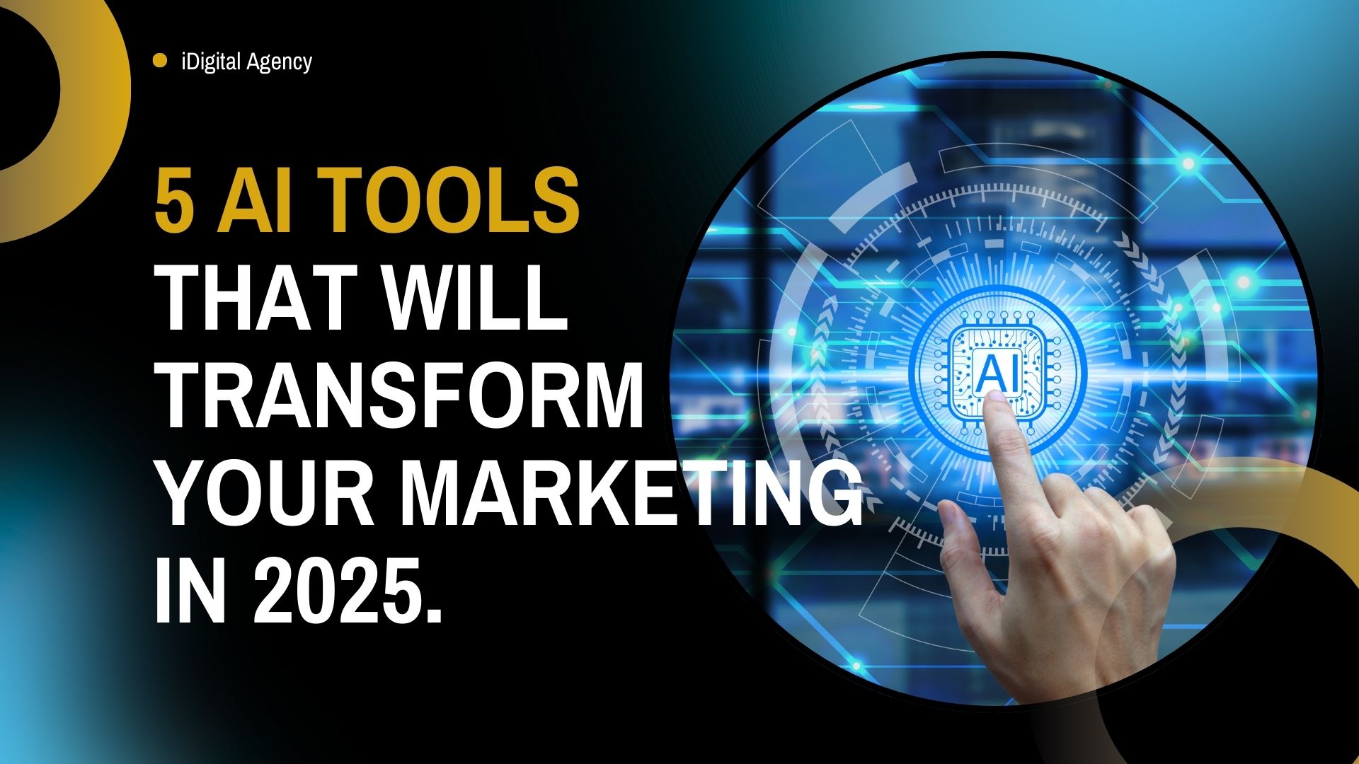 idigital-5-ai-tools-for-digital-marketing